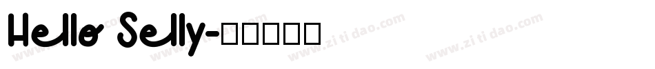 Hello Selly字体转换